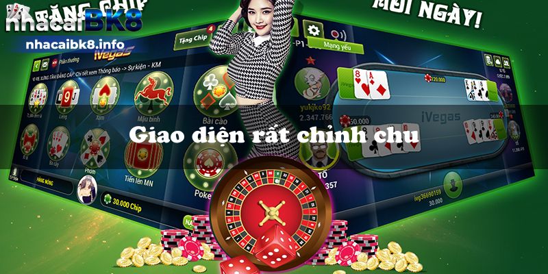 Giao diện rất chỉnh chu