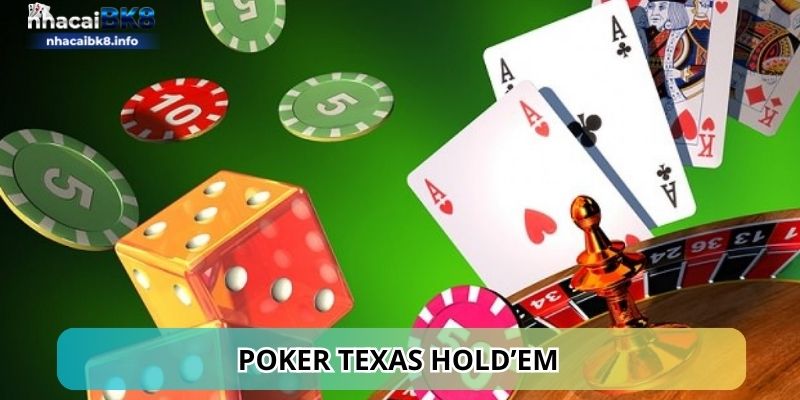 Poker Texas Hold’em