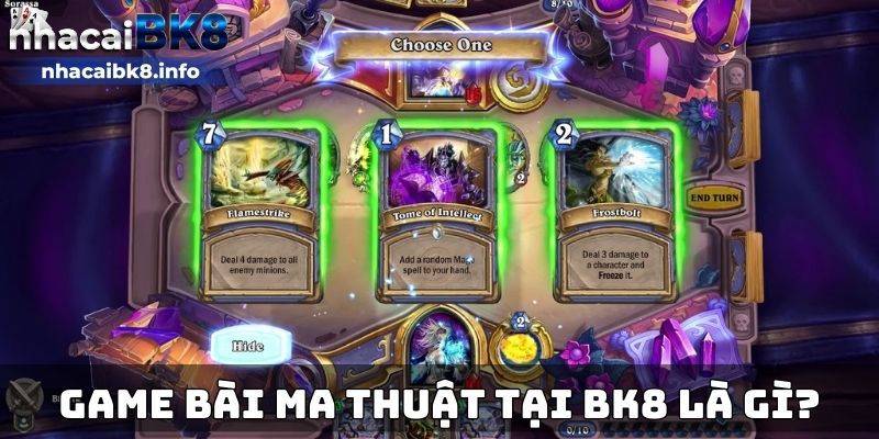 Game bài ma thuật tại BK8 là gì?